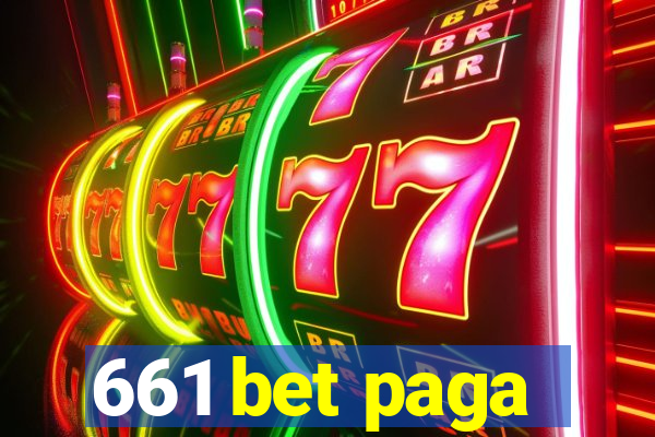 661 bet paga